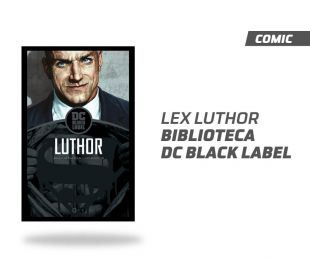 Lex Luthor (Biblioteca DC Black Label)