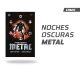 Noches oscuras: Metal