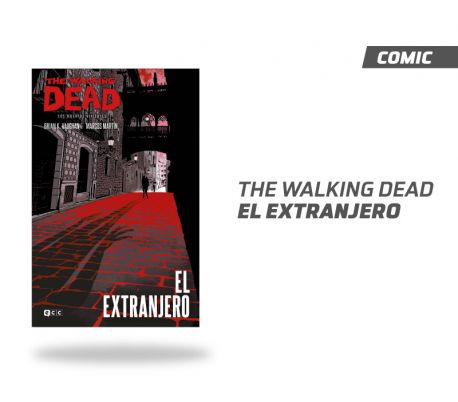 The Walking Dead: El extranjero