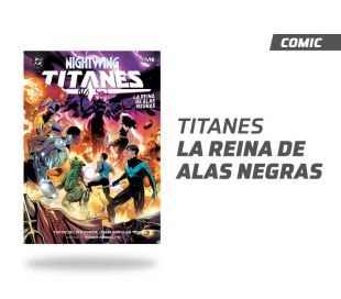TITANES LA REINA DE LAS ALAS NEGRAS