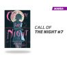 CALL OF THE NIGHT NÚMERO 7 CALL OF THE NIGHT NÚMERO 7