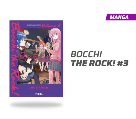 BOCCHI THE ROCK NÚMERO 03 BOCCHI THE ROCK NÚMERO 03