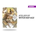 Atelier Of Witch Hat Vol 13