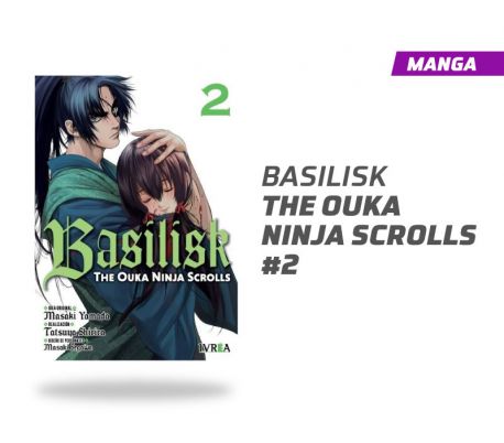 BASILISK: THE KOUGA NINJA SCROLLS NÚMERO 2