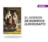 EL HORROR DE DUNWICH (LOVECRAFT)