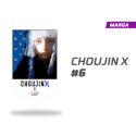 Choujin X número 6