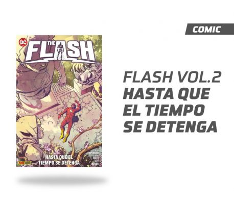 Flash Vol. 2 Hasta que el Tiempo se Detenga