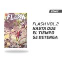 Flash Vol. 2 Hasta que el Tiempo se Detenga