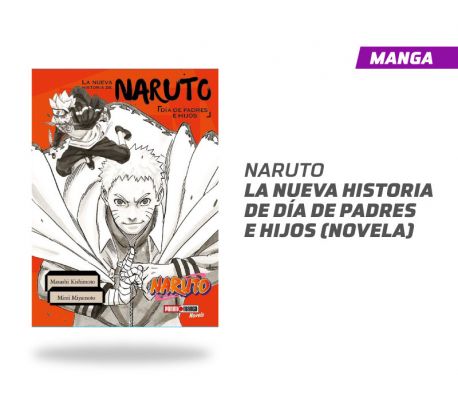 La Nueva Historia de Naruto Dia de padres e Hijos