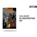 Kaliman El Hombre Increible El Despertar Número 2