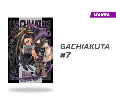 GACHIAKUTA NÚMERO 7