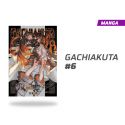 GACHIAKUTA NÚMERO 6
