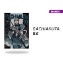 GACHIAKUTA NÚMERO 2