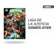 Liga de la Justicia Ilimitada: Somos Ayer (K.O)