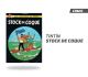 TINTIN STOCK DE COQUE