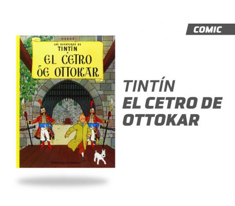 TINTIN Y EL CETRO DE OTTOKAR