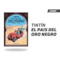 TINTIN EL PAÍS DEL ORO NEGRO