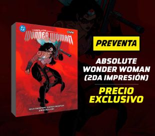 Absolute Wonder Woman Vol 1 (segunda impresión) - PREVENTA