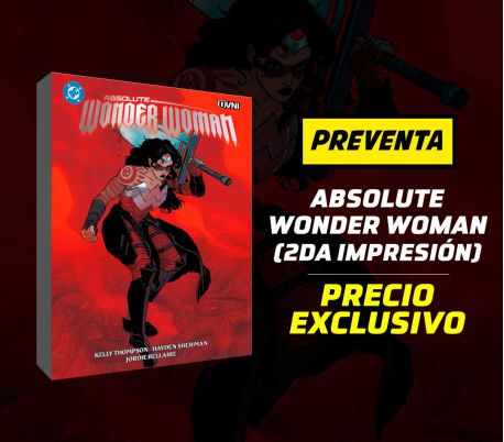 Absolute Wonder Woman Vol 1 (segunda impresión) - PREVENTA