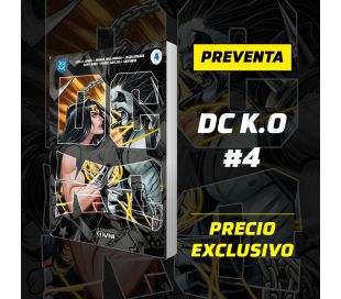 DC K.O VOL. 4 - PREVENTA
