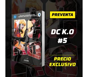 DC K.O VOL. 5 - PREVENTA