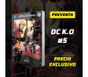 DC K.O VOL. 5 - PREVENTA