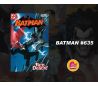 Batman número 635 (Primera aparición de Red Hood)