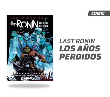El Último Ronin: Los Años Perdidos
