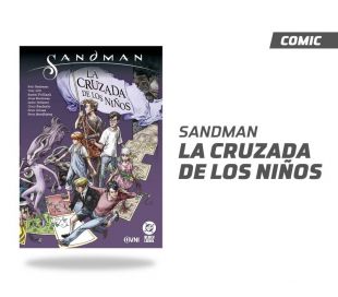 Sandman: La Cruzada de los Niños