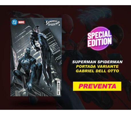 Superman Spiderman - Portada variante Gabriel Dell' Otto (PREVENTA)