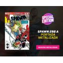 Spawn número 298 Portada A (Edición especial Metalizada)