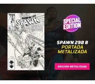 Spawn número 298 Portada B Metalizado