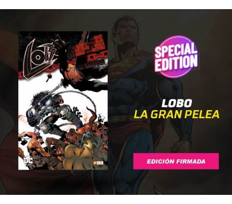 Lobo La gran Pelea Edición firmada