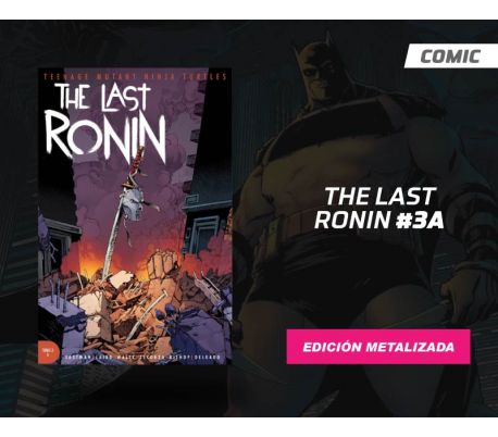Teenage Mutant Ninja Turtles The Last Ronin número 3 Portada A