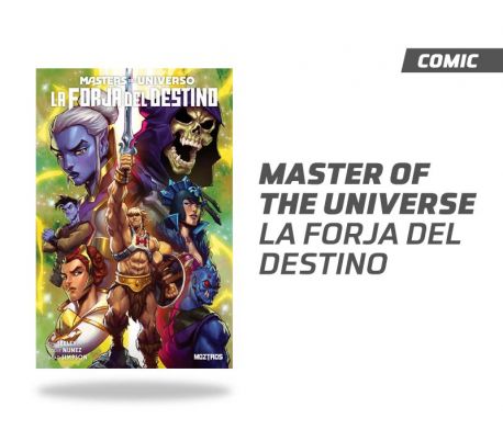 MASTERS DEL UNIVERSO: LA FORJA DEL DESTINO