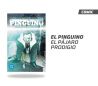 El Pingüino El pájaro prodigio 