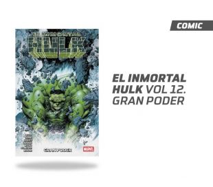 EL INMORTAL HULK VOL 12. GRAN PODER