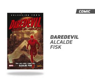 DAREDEVIL EL HOMBRE SIN MIEDO VOL 14. ALCALDE FISK
