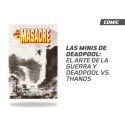 LAS MINIS DE DEADPOOL - EL ARTE DE LA GUERRA Y DEADPOOL VS. THANOS