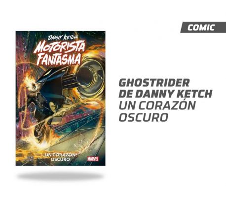 GHOSTRIDER UN CORAZÓN OSCURO DE DANNY KETCH