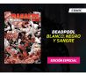 DEADPOOL BLANCO, NEGRO Y SANGRE