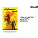 CYBERPUNK 2077 WHERE'S JOHNNY
