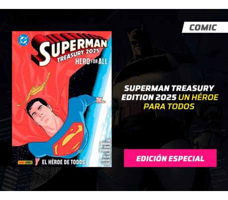 SUPERMAN TREASURY EDITION 2025 UN HÉROE PARA TODOS