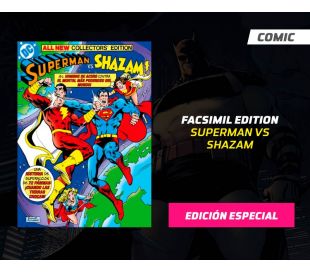 DC EDICIÓN FACSÍMIL SUPERMAN VS SHAZAM