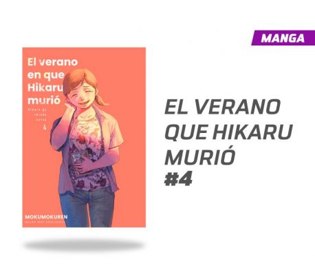 EL VERANO EN QUE HIKARU MURIÓ NÚMERO 4