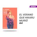 EL VERANO EN QUE HIKARU MURIÓ NÚMERO 4