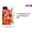 LA BODA DE LAS LUCIÉRNAGAS NÚMERO 2