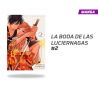 LA BODA DE LAS LUCIÉRNAGAS NÚMERO 2