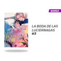 LA BODA DE LAS LUCIÉRNAGAS NÚMERO 3