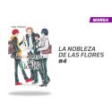 LA NOBLEZA DE LAS FLORES NÚMERO 4